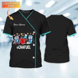 CNAFUEL Custom Nurse Tshirt, Uniform Nurse 3D Shirt, Gift for Women Nurse, Funny Shirt for Nurse